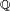 \scriptstyle\ \mathbb{Q}\
