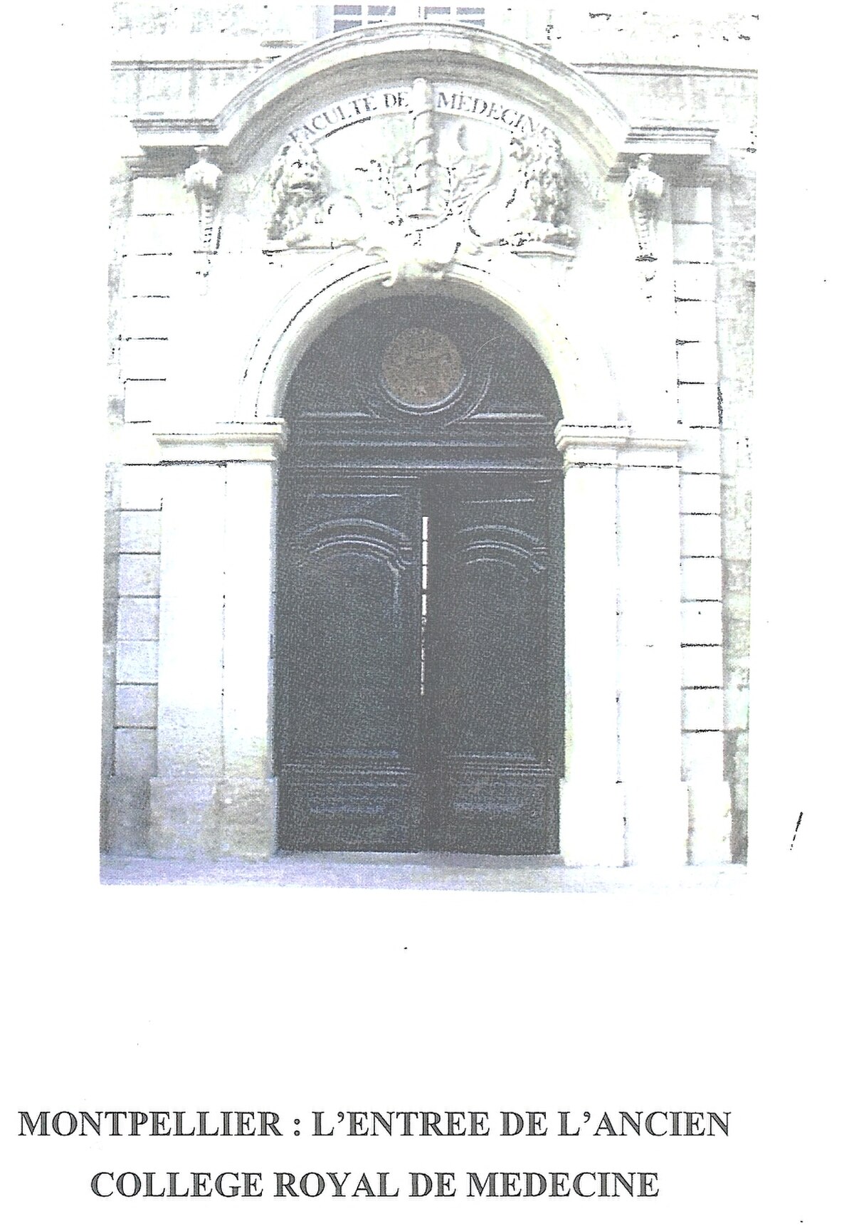 L'entrée de l'ancien Collège Royal de Médecine