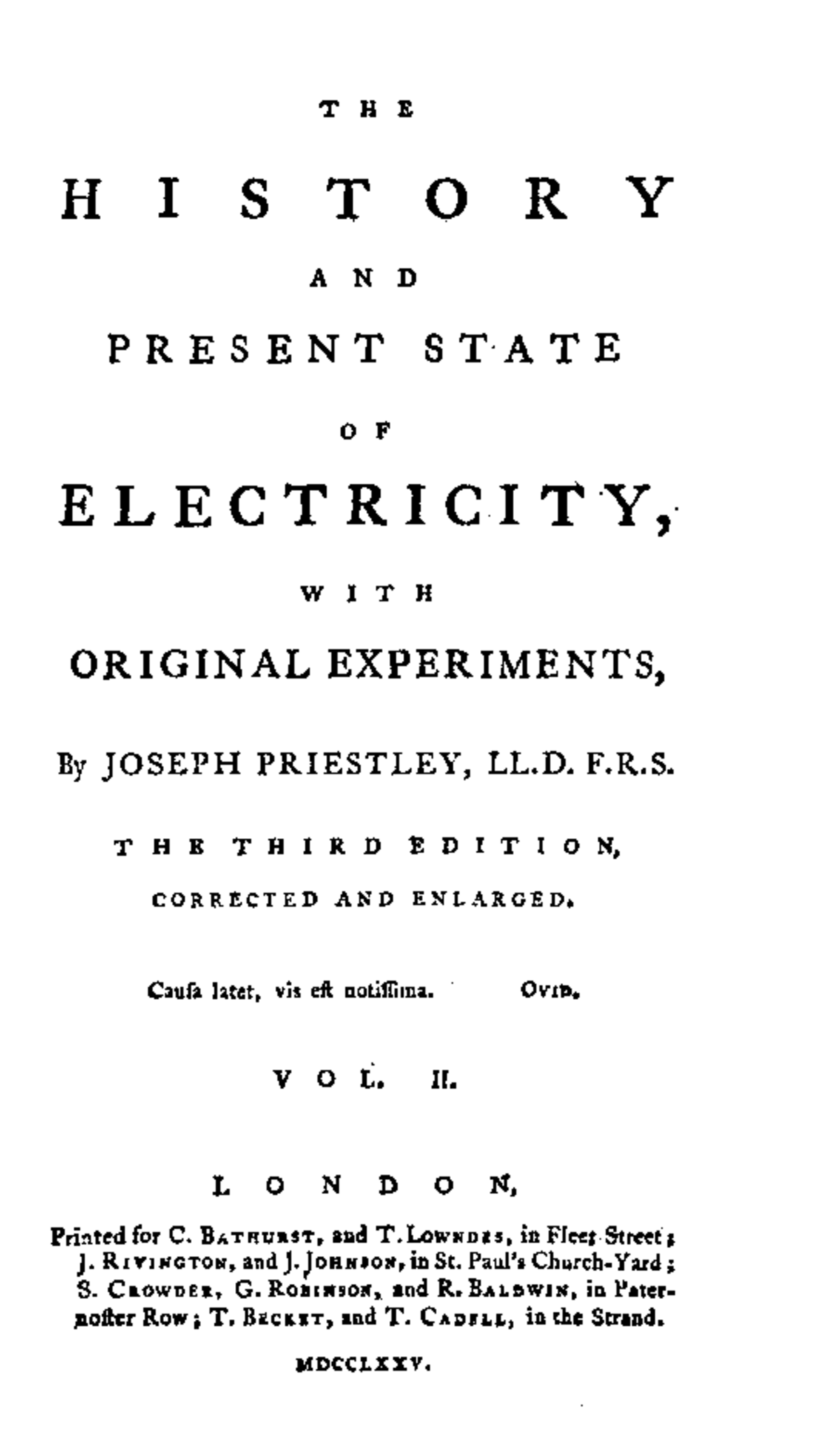 The History and Present State of Electricity