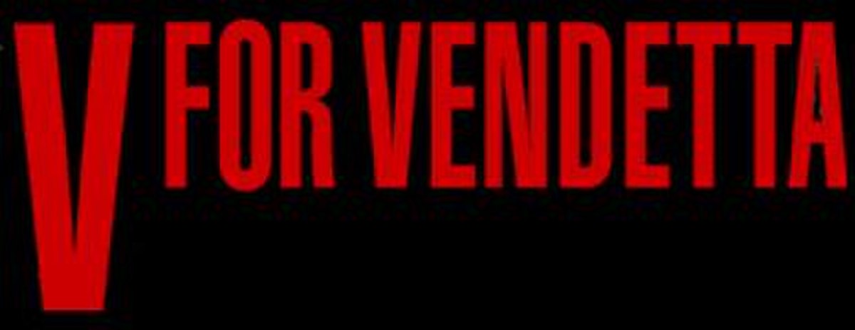 V pour Vendetta