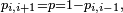 \scriptstyle\ p_{i,i+1}=p=1-p_{i,i-1},\