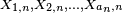 \scriptstyle\ X_{1,n}, X_{2,n},\dots, X_{a_n,n}\