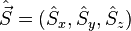 \hat \vec S = (\hat S_x,\hat S_y,\hat S_z)