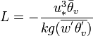 L = - \frac{u^3_*\bar\theta_v}{kg(\overline {w^'\theta^'_v})}