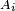\scriptstyle\ A_i\