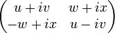\begin{pmatrix}u+iv & w+ix\-w+ix & u-iv\end{pmatrix}