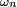 \scriptstyle\ \omega_{n}\