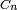 \scriptstyle\ C_n\