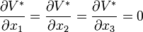 \frac{\partial V^}{\partial x_1} = \frac{\partial V^}{\partial x_2} = \frac{\partial V^*}{\partial x_3} = 0