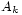 \scriptstyle\ A_k\