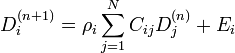 \displaystyle D_i^{(n+1)} = \rho_i \sum_{j=1}^N C_{ij} D_j^{(n)} + E_i \ \