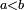 \scriptstyle\ a<b\