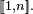 \scriptstyle\ [\![1,n]\!].\