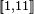 \scriptstyle\ [\![1,11]\!]\
