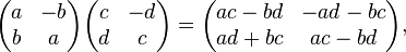 \begin{pmatrix}a&-b\b&a\end{pmatrix}\begin{pmatrix}c&-d\d&c\end{pmatrix}=\begin{pmatrix}ac-bd&-ad-bc\ad+bc&ac-bd\end{pmatrix},