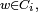 \scriptstyle\ w\in C_i,\