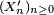\scriptstyle\ (X^{\prime}n){n\ge 0}\