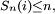 \scriptstyle\ S_n(i)\le n,\
