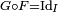 \ \scriptstyle G\circ F=\text{Id}_I\