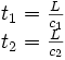 \begin{matrix}t_1=\frac{L}{c_1}\t_2=\frac{L}{c_2}\end{matrix}