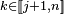 \scriptstyle\ k\in[\![j+1,n]\!]\
