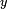 \scriptstyle\ y\