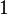 \ 1\